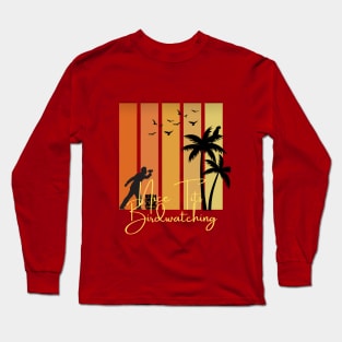 Nice Tits Birdwatching at the Beach Long Sleeve T-Shirt